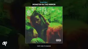 Monster In The Mirror BY Olah Only